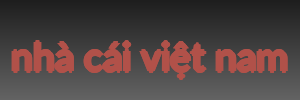 nhà cái việt nam